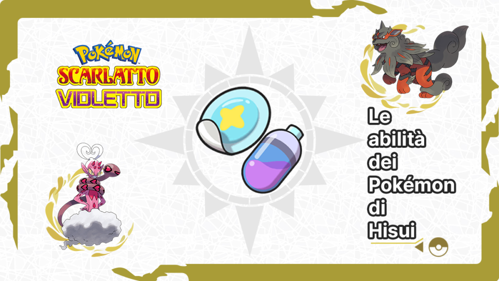 Pokémon Scarlatto e Violetto, le abilità Speciali dei Pokémon di Hisui